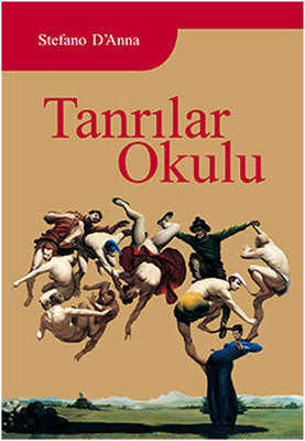 Tanrılar Okulu | Sinedie Yayınları