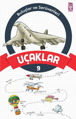 Buluşlar ve Serüvenleri-Uçaklar | Genç Timaş