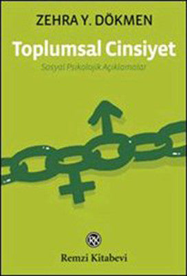 Toplumsal Cinsiyet - Sosyal Psikolojik Açıklamalar | Remzi Kitabevi