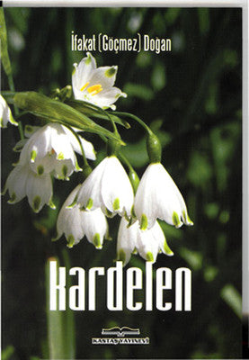 Kardelen | Kastaş Yayınları