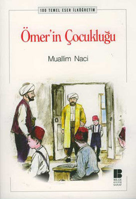 Ömer'in Çocukluğu (İlköğretim) | Bilge Kültür Sanat