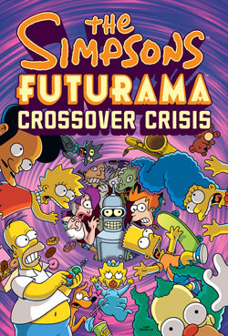 The Simpsons Futurama Crossover Crisis - Matt Groening kitap kapağı