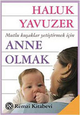 Anne Olmak | Remzi Kitabevi