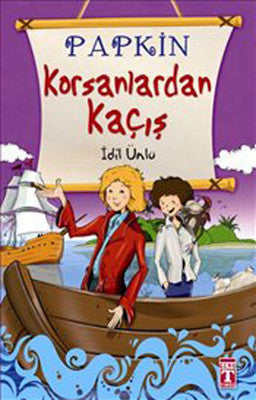 Papkin Korsanlardan Kaçış | Genç Timaş