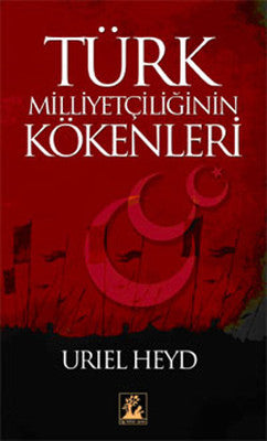 Türk Milliyetçiliğinin Kökenleri | İlgi Kültür Yayınları