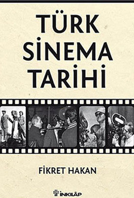 Türk Sinema Tarihi | İnkılap Yayınları