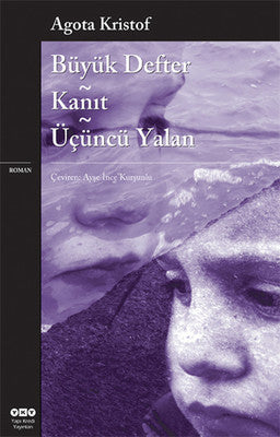 Büyük Defter-Kanıt-Üçüncü Yalan | Yapı Kredi Yayınları