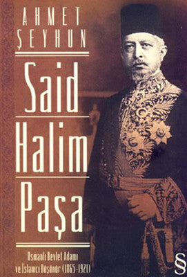 Said Halim Paşa - Osmanlı Devlet Ad | Everest Yayınları