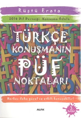 Türkçe Konuşmanın Püf Noktaları | Alfa Yayınları