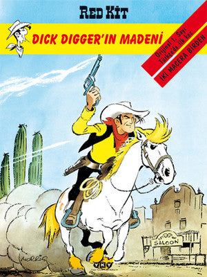 Red Kit 34 - Dick Digger'ın Madeni | Yapı Kredi Yayınları