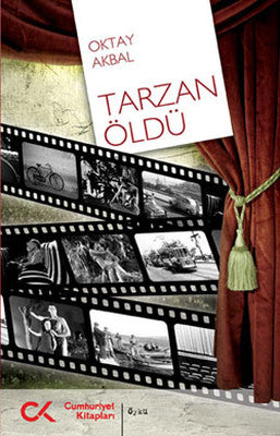 Tarzan Öldü | Cumhuriyet Kitapları