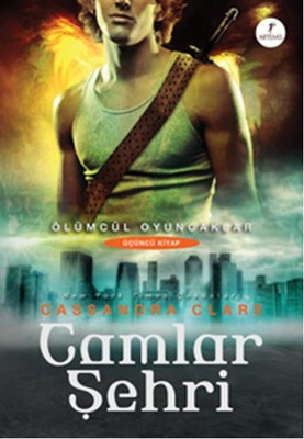 Camlar Şehri-Ölümcül Oyuncaklar Serisi 3.Kitap | Artemis Yayınları