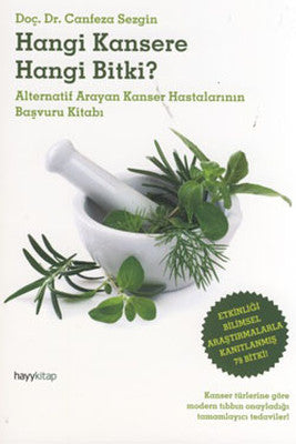 Hangi Kansere Hangi Bitki? | Hayy Kitap