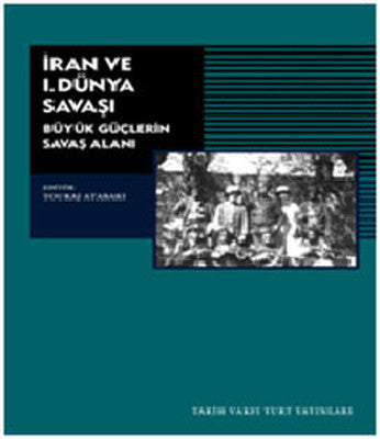 İran ve 1. Dünya Savaşı | Tarih Vakfı Yurt Yayınları
