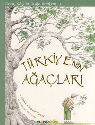 Türkiye'nin Ağaçları - Genç Kaşifin Doğa Rehberi 1 | Mandolin