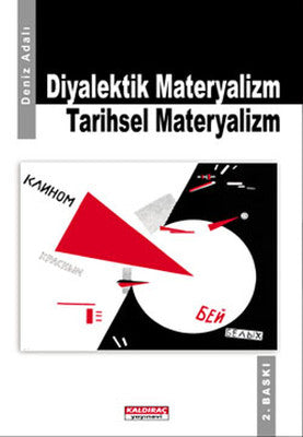 Diyalektik Materyalizm Tarihsel Materyalizm | Kaldıraç Yayınevi