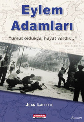 Eylem Adamları | Kaldıraç Yayınevi