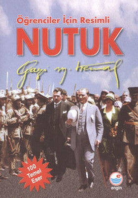 Öğrenciler İçin Resimli Nutuk | Engin