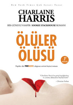 Ölüler Ölüsü - Sookie Stackhouse serisi 5.Kitap | Artemis Yayınları