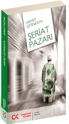 Şeriat Pazarı | Cumhuriyet Kitapları