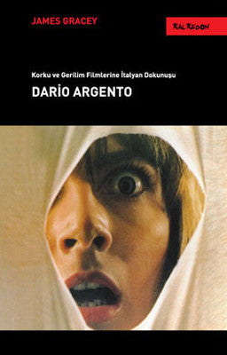 Dario Argento - Korku ve Gerilim Filmlerine İtalyan Dokunuşu | Kalkedon