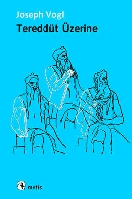 Tereddüt Üzerine | Metis Yayınları