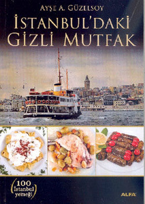 İstanbul'daki Gizli Mutfak | Alfa Yayınları