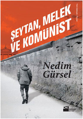 Şeytan Melek ve Komünist | Doğan Kitap