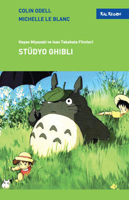 Stüdyo Ghibli - Hayao Miyazaki ve İsao Takahata Filmleri | Kalkedon