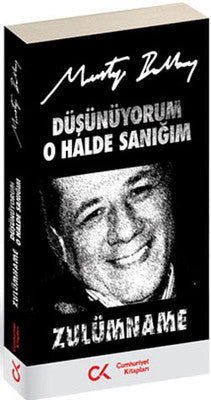 Düşünüyorum O Halde Sanığım - Zulümname | Cumhuriyet Kitapları