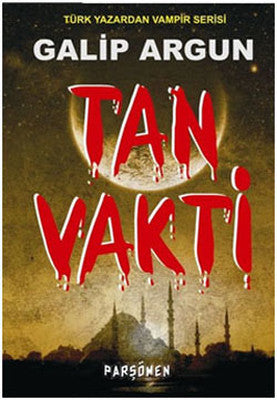 Tan Vakti | Parşömen
