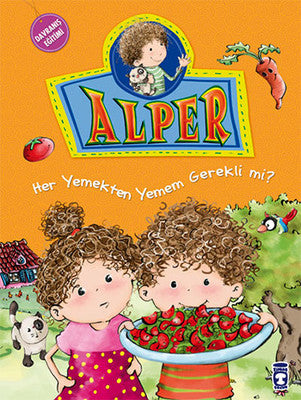 Alper ve Ailesi - Her Yemekten Yemek Zorunda mıyım? | Timaş Çocuk