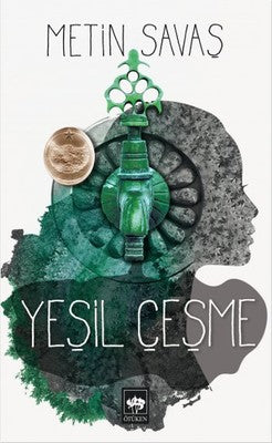Yeşil Çeşme | Ötüken Neşriyat Yayınları