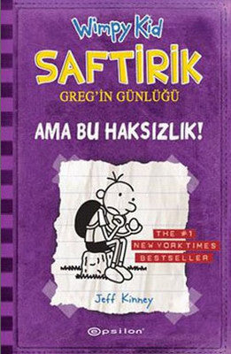 Saftirik Greg'in Günlüğü 5- Ama Bu Haksızlık | Epsilon Yayınevi