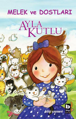Melek ve Dostları | Bilgi Yayınevi