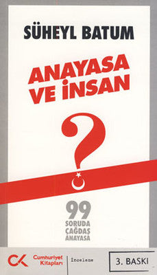 Anayasa ve İnsan | Cumhuriyet Kitapları