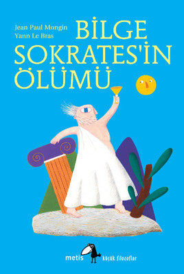 Bilge Sokrates'in Ölümü | Metis Yayınları