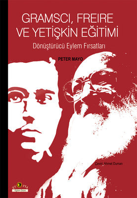 Gramscı Freire ve Yetişkin Eğitimi | Ütopya Yayınevi