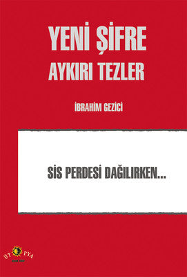Yeni Şifre - Aykırı Tezler | Ütopya Yayınevi