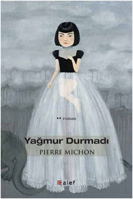 Yağmur Durmadı | Alef