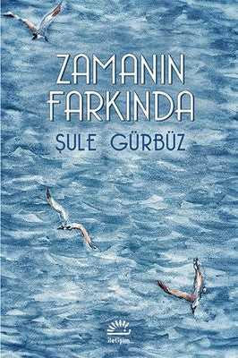 Zamanın Farkında | İletişim Yayınları