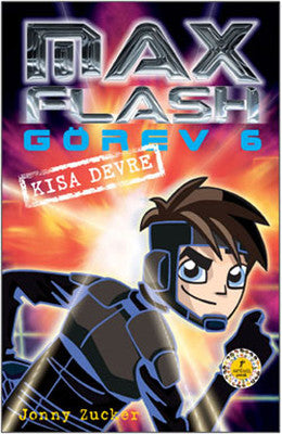 Max Flash Görev 6 - Kısa Devre | Artemis Yayınları