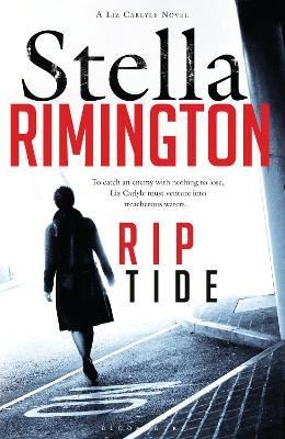 Rip Tide: A Liz Carlyle Novel - Stella Rimington kitap kapağı