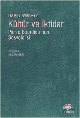 Kültür ve İktidar | İletişim Yayınları