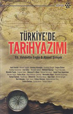 Türkiye'de Tarih Yazılımı | Yeditepe Yayınevi