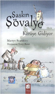 Şaşkın Şövalye Kötüye Gidiyor - 2 | Final Kültür Sanat Yayınları