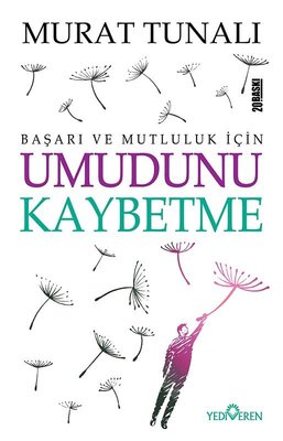 Umudunu Kaybetme | Yediveren Yayınları