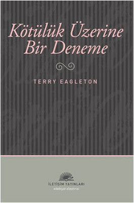 Kötülük Üzerine Deneme | İletişim Yayınları
