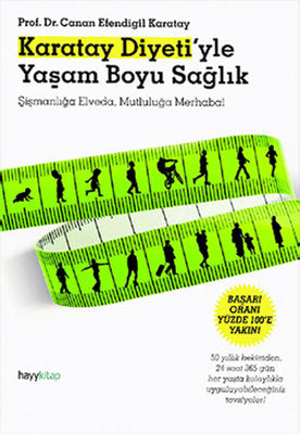 Karatay Diyeti'yle Yaşam Boyu Sağlık | Hayy Kitap