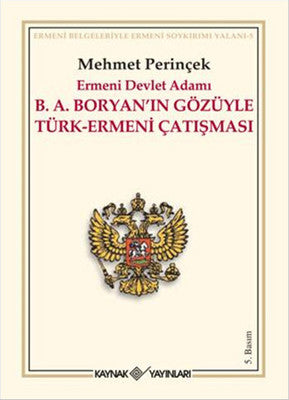 B. A. Boryan'ın Gözüyle Türk - Ermeni Çatışması | Kaynak Yayınları